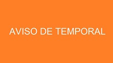 Aviso de Temporal.